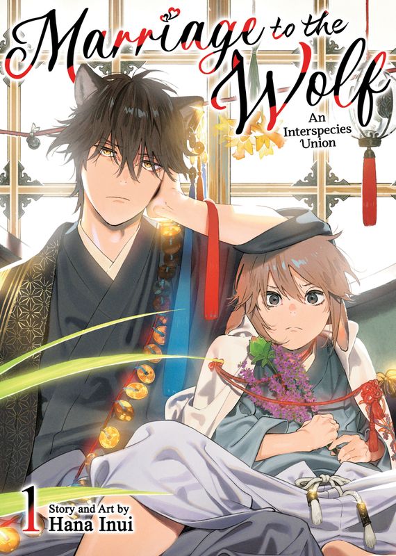 MARRIAGE TO THE WOLF: AN INTERSPECIES UNION VOL. 1