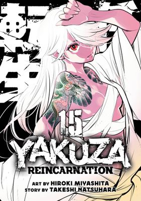 YAKUZA REINCARNATION VOL. 15