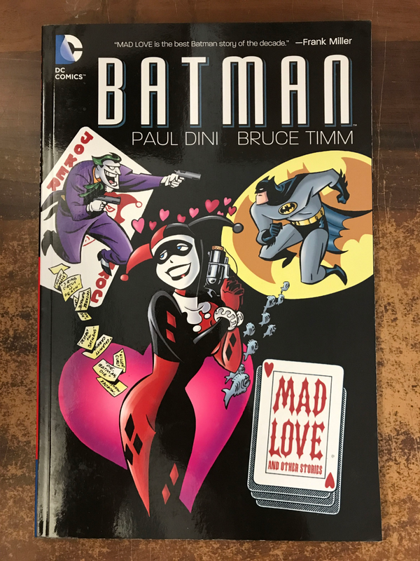 BATMAN MAD LOVE AND OTHER STORIES TP