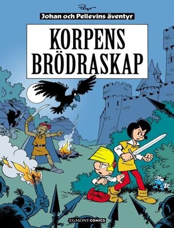 Johan och Pellevin 14 - Korpens brödraskap HC