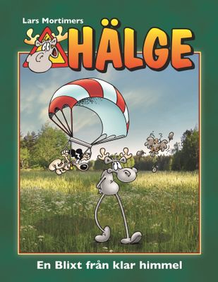 Hälge, fotobok 25 - En blixt från klar himmel HC