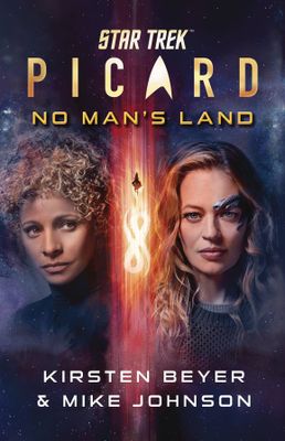 STAR TREK PICARD NO MANS LAND SC NOVEL