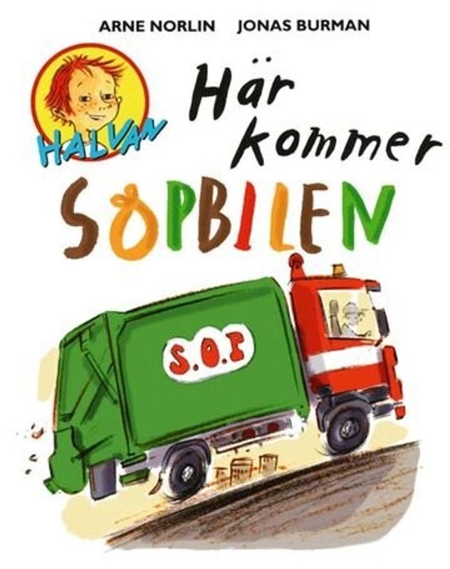 Halvan - Här kommer sopbilen HC