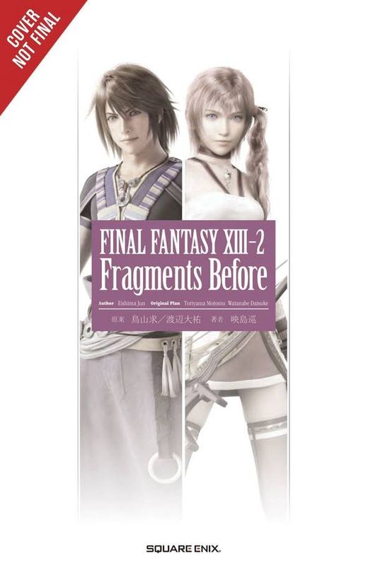 FINAL FANTASY XIII 13-2 FRAGMENTS BEFORE NOVEL SC VOL 01