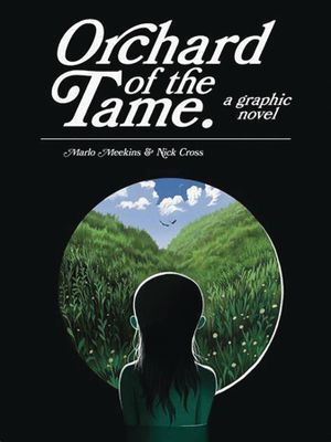 ORCHARD OF THE TAME GN