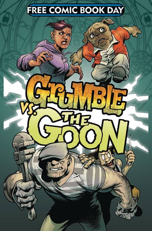 FCBD 2019 GRUMBLE VS THE GOON