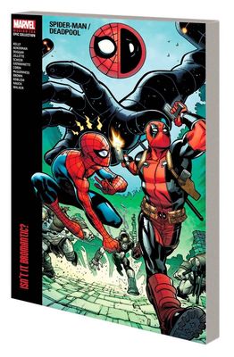 SPIDER-MAN DEADPOOL MODERN ERA EPIC COLLECTION TP VOL 01 BROMANTIC