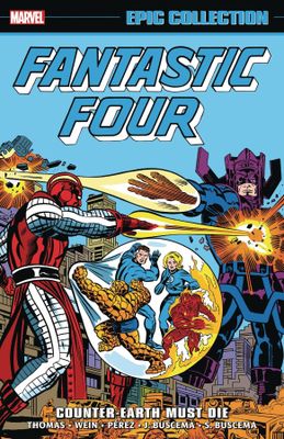 FANTASTIC FOUR EPIC COLLECIONT TP VOL 10 COUNTER EARTH MUST DIE
