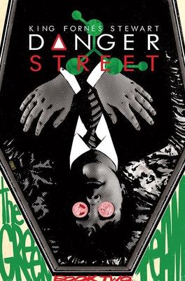DANGER STREET #2 (OF 12) CVR A JORGE FORNES (MR)