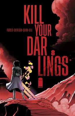 KILL YOUR DARLINGS #8 CVR A BOB QUINN
