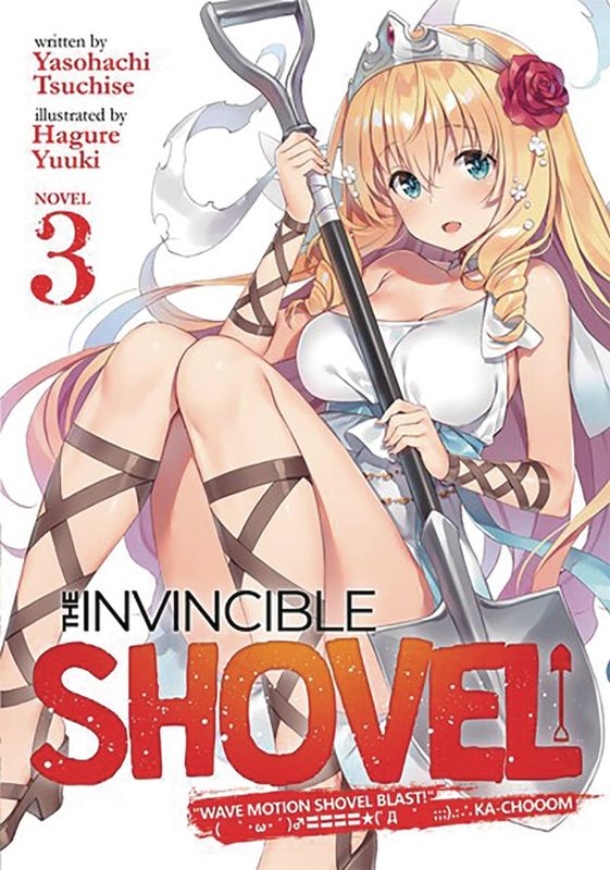 INVINCIBLE SHOVEL LIGHT NOVEL SC VOL 03 (MR)