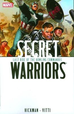 SECRET WARRIORS TP VOL 04 LAST RIDE HOWLING COMMANDOS
