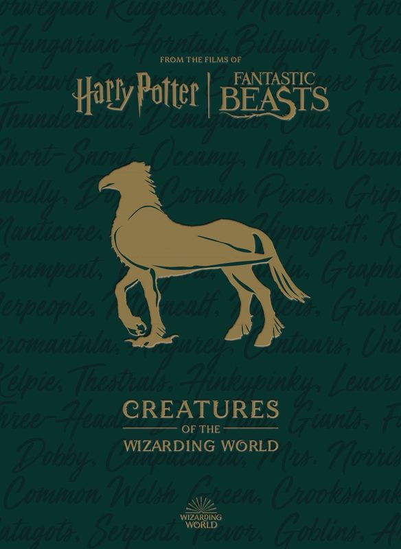 HARRY POTTER CREATURES OF THE WIZARDING WORLD HC