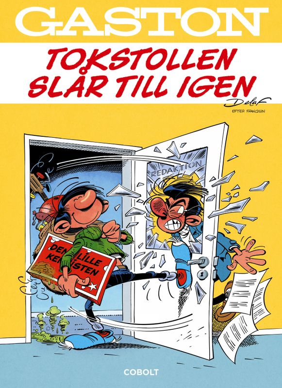 Gaston - Tokstollen slår till igen SC