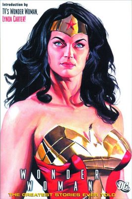 WONDER WOMAN THE GREATEST STORIES EVER TOLD TP

