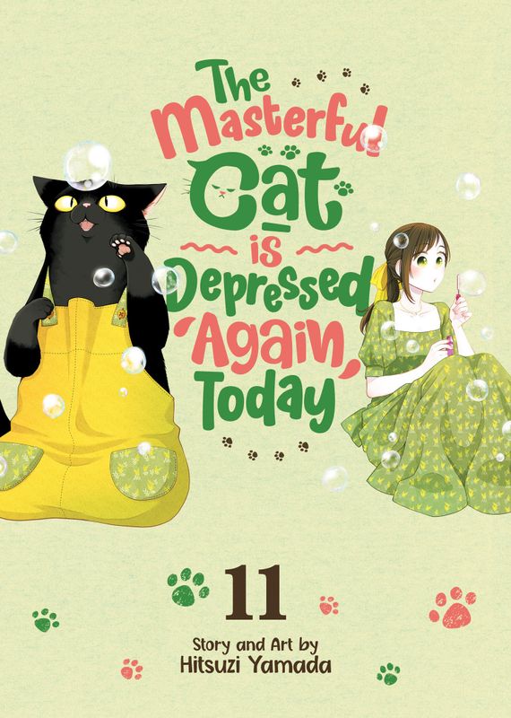 THE MASTERFUL CAT IS DEPRESSED AGAIN TODAY VOL. 11