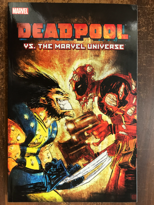 DEADPOOL VS MARVEL UNIVERSE TP