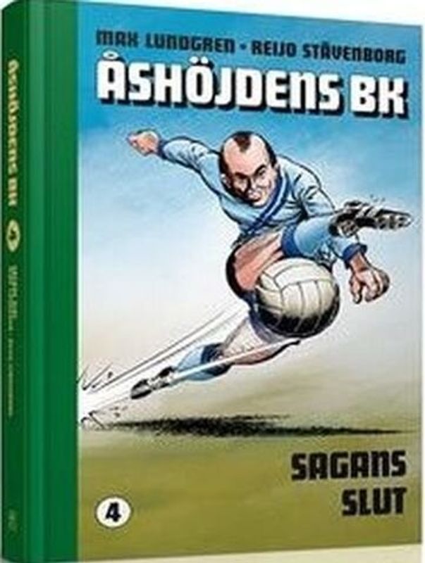 Åshöjdens BK volym 4 - Sagans slut HC