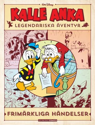 Kalle Ankas Legendariska Äventyr Del 8 - Frimärkliga händelser HC