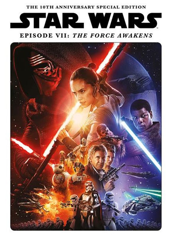 STAR WARS INSIDER PRESENTS THE FORCE AWAKENS 10TH ANNIVERSARY SPECIAL EDITION HC