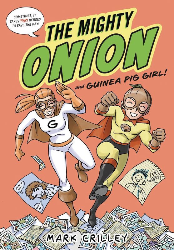 MIGHTY ONION AND GUINEA PIG GIRL HC 