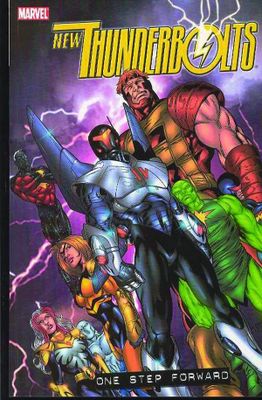 NEW THUNDERBOLTS TP VOL 01 ONE STEP FORWARD