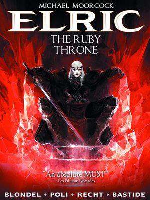 MOORCOCK ELRIC HC VOL 01 (OF 4) RUBY THRONE NEW PTG
