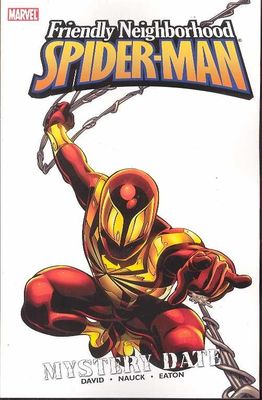 FRIENDLY NEIGHBORHOOD SPIDER-MAN TP VOL 02 MYSTERY DATE