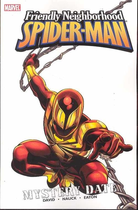 FRIENDLY NEIGHBORHOOD SPIDER-MAN TP VOL 02 MYSTERY DATE