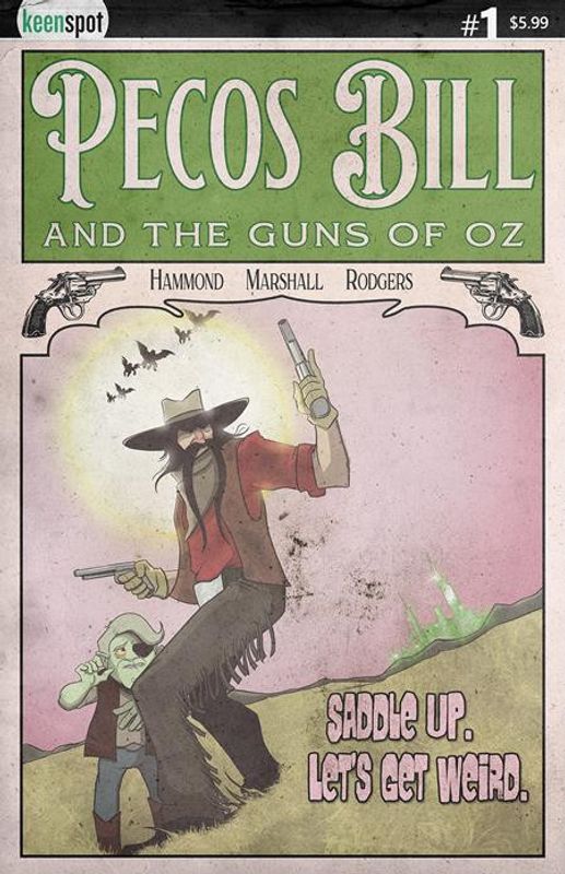 PECOS BILL & THE GUNS OF OZ #1 CVR A J HAMMOND 