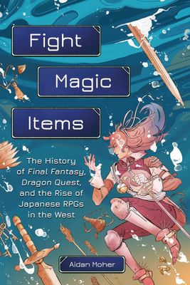 FIGHT MAGIC ITEMS HIST FINAL FANTASY RISE JAPANESE RPG SC