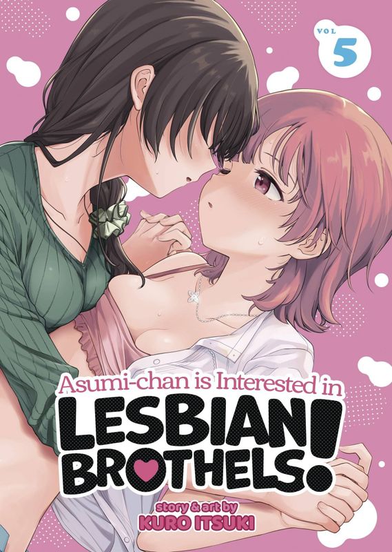 ASUMI CHAN IS INTERESTED IN LESBIAN BROTHELS GN VOL 05