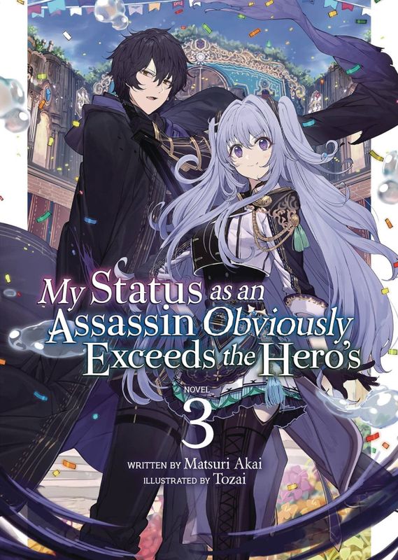 MY STATUS AS ASSASSIN EXCEEDS HERO LIGHT NOVEL VOL 03