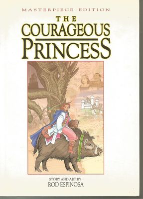 COURAGEOUS PRINCESS MASTERPIECE EDITION HC