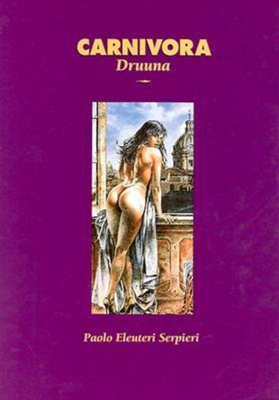 DRUUNA 04 CARNIVORA (VOL. 4) HC