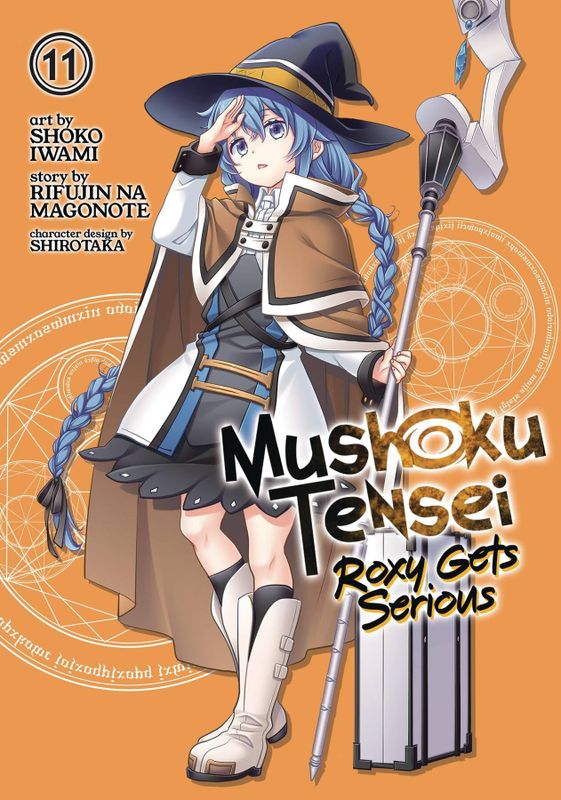 MUSHOKU TENSEI ROXY GETS SERIOUS GN VOL 11