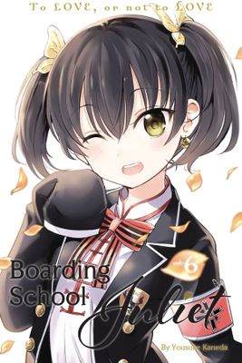 BOARDING SCHOOL JULIET GN VOL 06
