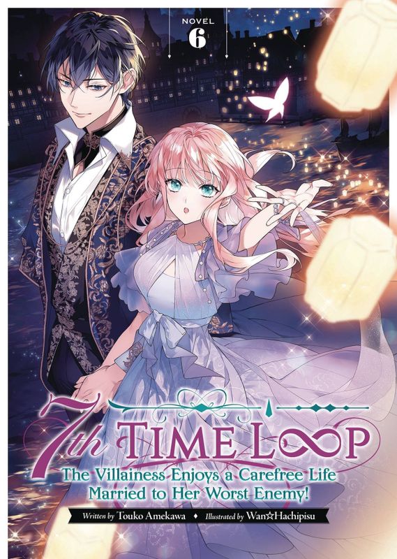 7TH LOOP VILLAINESS CAREFREE LIFE SC NOVEL VOL 06