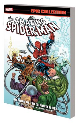 AMAZING SPIDER-MAN EPIC COLLECTION TP VOL 21 RETURN SINISTER SIX
