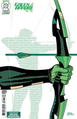 GREEN ARROW #27 CVR C BRUNO REDONDO ARTIST SPOTLIGHT CARD STOCK VAR