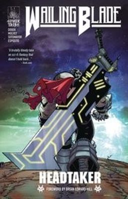 WAILING BLADE TP VOL 01 HEADTAKER