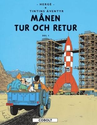 Tintins äventyr 16 - Månen tur och retur del 1 HC