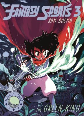 FANTASY SPORTS GN VOL 03 GREEN KING