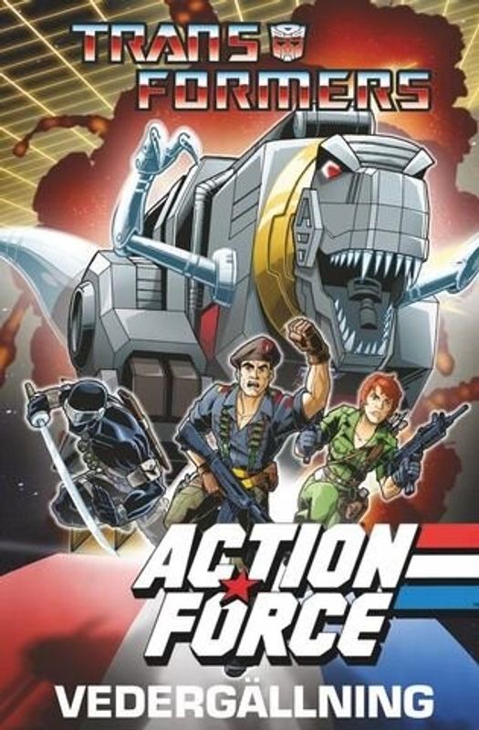 Transformers & Action force - Vedergällning HC