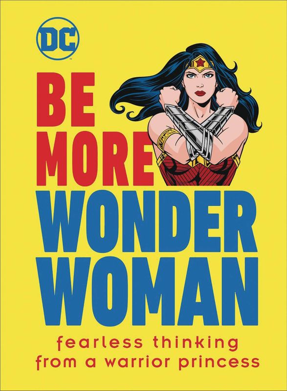 BE MORE WONDER WOMAN HC