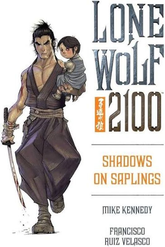 LONE WOLF 2100 TP VOL 01 SHADOWS ON SAPLINGS
