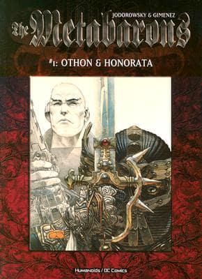 METABARONS GN VOL 01 (OF 4) OTHON AND HONORATA