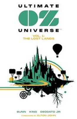 ULTIMATE OZ UNIVERSE TP VOL 01 THE LOST LANDS