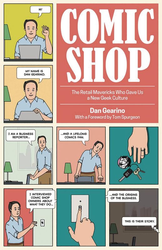 COMIC SHOP RETAIL MAVERICKS WHO GAVE US NEW GEEK CULTURE