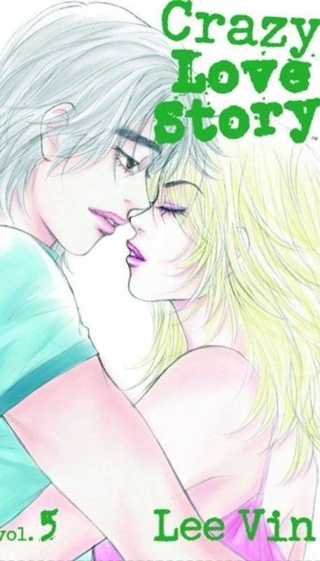 CRAZY LOVE STORY GN VOL 05 (OF 5)